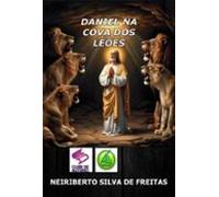 Daniel Na Cova Dos Leões (ebook)