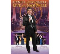 Daniel O'Donnell - Daniel O'Donnell: Live From Nashville [DVD]