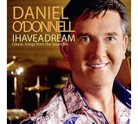 Daniel O'Donnell - I Have A Dream