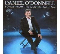 Daniel O'Donnell - Songs From The Movies And More