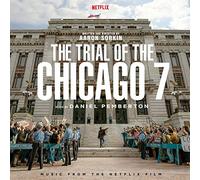 Daniel Pemberton - The Trial Of The Chicago 7