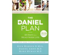 The Daniel Plan: 40 Days to a Healthier Life