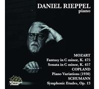 Daniel Rieppel - Daniel Rieppel Plays Wolfgang Amadeus Mozart Aaron Copland Robert Schumann