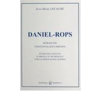 Daniel-rops Romancier Existentialiste Chrétien : Études Des Concepts D