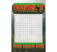 DANIEL’s Word Search is packed with 50 fun, family-friendly puzzles!: DANIEL, This special word search book was created just for you! 50 ... your brain, and enjoy some screen-free fun!
