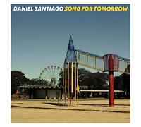 Daniel Santiago - Song for Tomorrow [Vinilo]