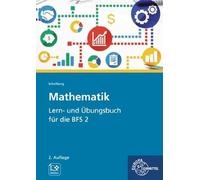 Daniel Schellberg Mathematik - Lern- und Übungsbuch für die BFS 2 (Tapa blanda)