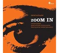 Daniel Schnyder - Zoom in