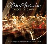 Daniel Tarrab - Otra Mirada - Tangos De Camara