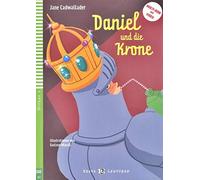 Daniel und die Krone. Con Multi-ROM (Serie young. Readers tedesco)