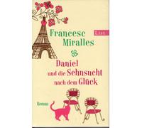 Daniel und die Sehnsucht nach dem Glück