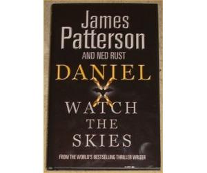 Daniel X Watch The Skies BCA Edition