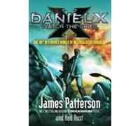 Daniel X: Watch The Skies (ebook)