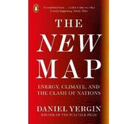 Daniel Yergin The New Map (Tapa blanda)