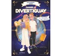 Mystery Series de Daniela Divertiguay 4 - El misterio del bosque (Lo más visto)