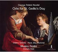 Daniela Dolci, Musica Fiorita - Haendel: Oda A Santa Cecilia / Musica Fiorita