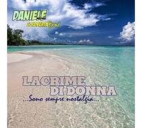 Daniela E Roberta Band - Lacrime Di Donna ...Sono Sempre Nostalgia