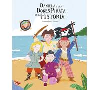 Daniela i les dones pirata de la història (Catalán)