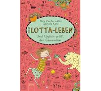 Daniela Kohl Al Mein Lotta-Leben 07. Und täglich grüßt der Camembär (Tapa dura)