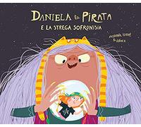Daniela la pirata e la strega Sofronisia (Egalité)