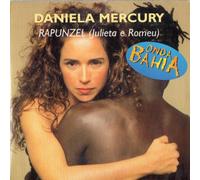 Daniela Mercury - Rapunzel