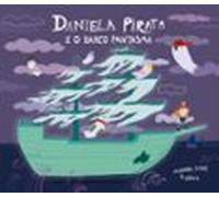 Daniela Pirata e o barco pantasma