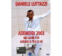 Daniele Luttazzi - Adenoidi 2003 - Bin Laden puo' andare in tv e io no [Italia] [DVD]