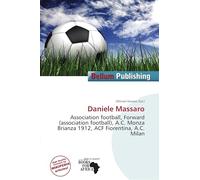 Daniele Massaro: Association football, Forward (association football), A.C. Monza Brianza 1912, ACF Fiorentina, A.C. Milan