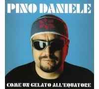 Daniele Pino - Come Un Gelato All'equatore