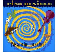 Daniele, Pino - Passa 'o Tiempo E Che Fa