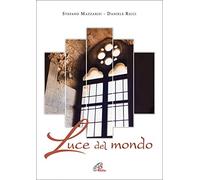 Daniele Ricci, Stefano Mazzarisi - Luce Del Mondo Canti Per La Quaresima - Spartito