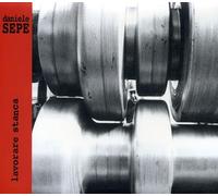 Daniele Sepe - Lavorare Stanca