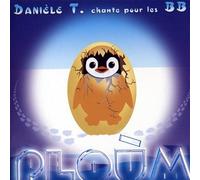 Daniele T - Ploùm, Danièle T. Chante Pour Les Bb