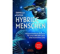 Daniella Fenton HYBRIDE MENSCHEN: Wissenschaftliche Beweise für unse (Tapa dura)