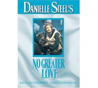 Danielle Steel: No Greater Love [USA] [DVD]