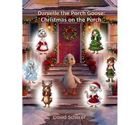 Danielle the Porch Goose: Christmas Porch Party