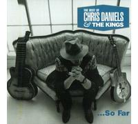 Daniels, Chris - Choice Cuts: Best of Chris Daniels & The Kings