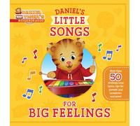 Daniel's Little Songs for Big Feelings (Daniel Tiger's Neighborhood)