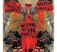 Daniels, Walter -& Jesus & the Groupies- - Weapons Nature Provided [Vinyl LP] [Vinilo]