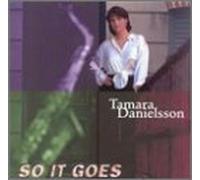 Danielsson, Tamara - So It Goes