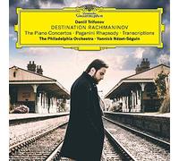 Daniil Trifonov The Philadelphia Orchestra Yannick Nzet-Sguin - Destination Rachmaninoff: The Piano Concertos & Transcriptions