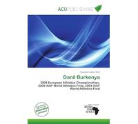 Danil Burkenya: 2006 European Athletics Championships, 2005 IAAF World Athletics Final, 2004 IAAF World Athletics Final