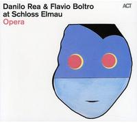 Danilo Rea & Flavio Bolt - Opera at Schloss Elmau