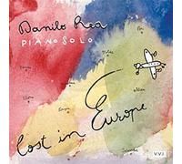 Danilo Rea - Lost in Europe