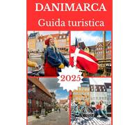 DANIMARCA GUIDA TURISTICA 2025