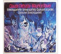 Danisches Streichquartett - Debussy, Ravel: Streichquartette, String Quartets, Quatuors a cordes [LP]