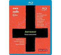 Danish National Symphony Orchestra - Rued Langgaard - Antikrist [Blu-ray]