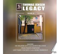 Danish Radio Symphony Orchestra - Thomas Jensen Legacy, Vol. 23 - Richard Wagner: Die Walkure Act 1; Cesar Franck: Symphony in D minor; Franz Liszt: Piano Concerto No. 2