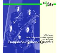 Danish Saxophone Quartet - Contemporary Works For Saxophone Quartet