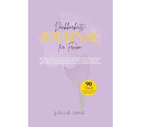 Dankbarkeitsjournal für Frauen: 90-Tage-Journal für mehr Achtsamkeit, Selbstfürsorge & positive Gedanken - mit Reflexionsfragen & Affirmationen